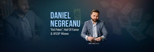 Daniel Negreanu – The Most Famous Poker Ambassador