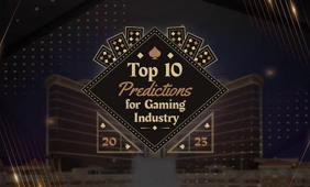 Predictions for the Casino and Gaming Industry in 2023