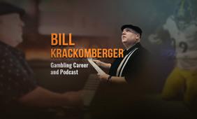 Bill Krackomberger Gambling Career