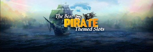 The Best Pirate-Themed Slots Online