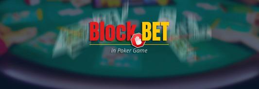 Blocking Bet in Poker